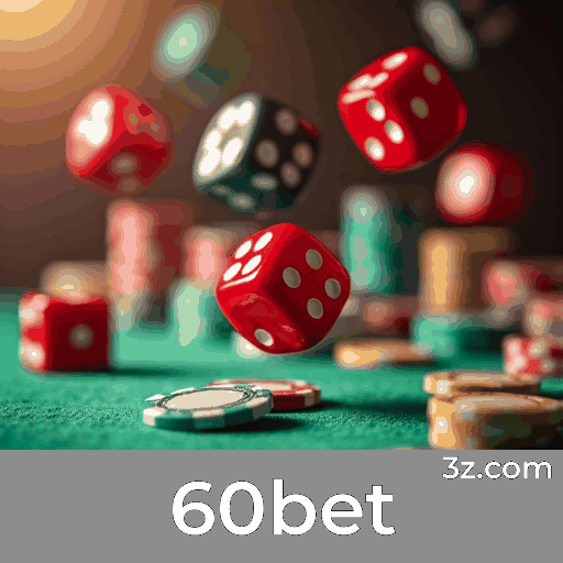60bet: Seu Cassino Online Seguro e Divertido